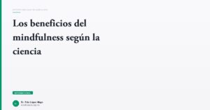 Imagen del artículo: beneficios-mindfulness-ciencia