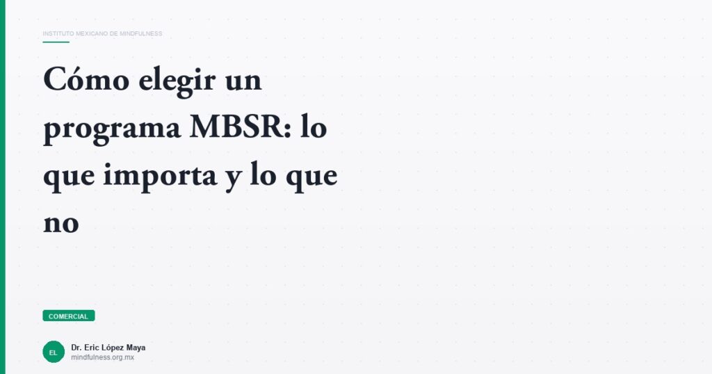 Imagen del artículo: como-elegir-programa-mbsr