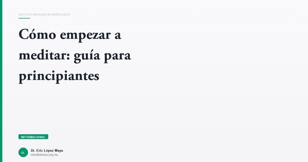Imagen del artículo: como-empezar-a-meditar-guia-principiantes