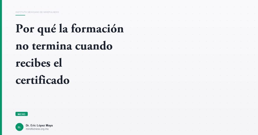 Imagen del artículo: formacion-continua-instructores-mindfulness