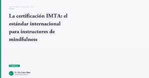 Imagen del artículo: imta-certificacion-internacional-mindfulness