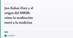 Imagen del artículo: jon-kabat-zinn-origen-mbsr