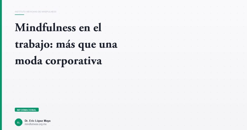 Imagen del artículo: mindfulness-en-el-trabajo