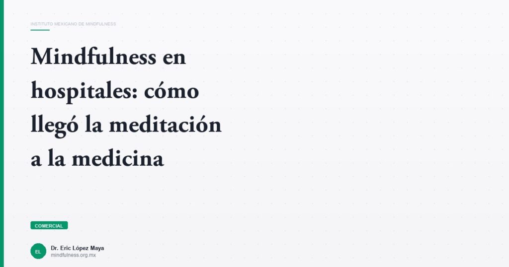 Imagen del artículo: mindfulness-en-hospitales