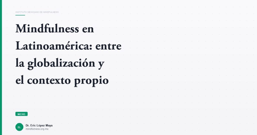 Imagen del artículo: mindfulness-en-latinoamerica