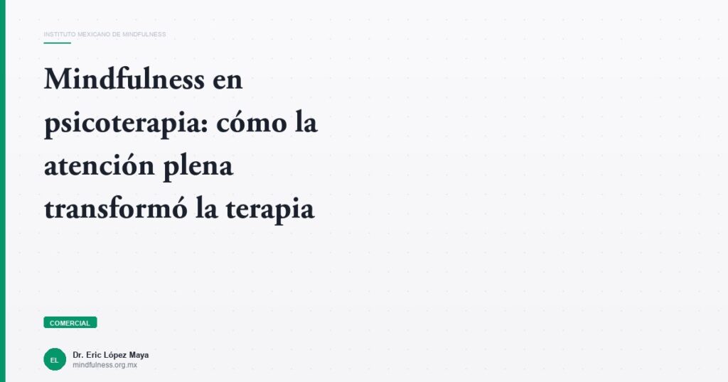 Imagen del artículo: mindfulness-en-psicoterapia