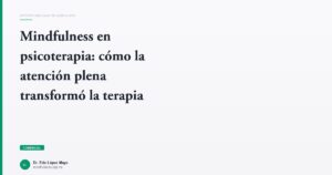 Imagen del artículo: mindfulness-en-psicoterapia