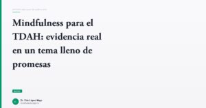 Imagen del artículo: mindfulness-para-tdah