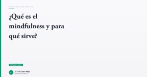 Imagen del artículo: que-es-mindfulness-para-que-sirve