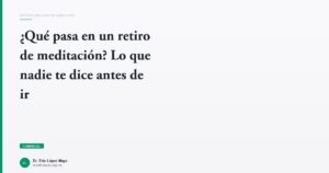 Imagen del artículo: que-esperar-retiro-meditacion