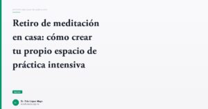 Imagen del artículo: retiro-meditacion-en-casa
