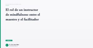 Imagen del artículo: rol-instructor-mindfulness