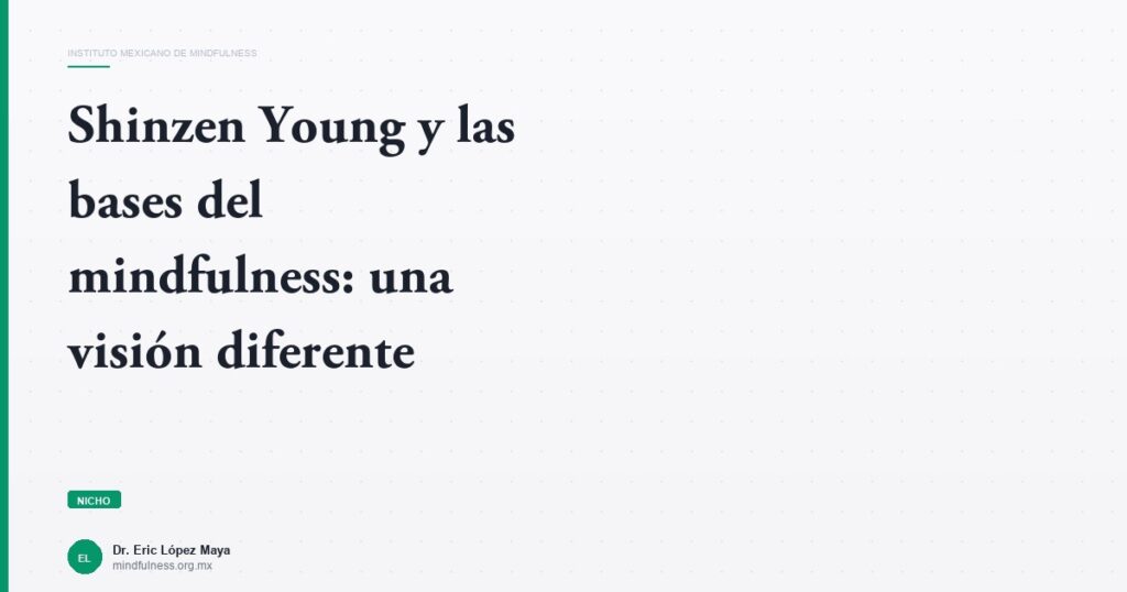 Imagen del artículo: shinzen-young-bases-mindfulness